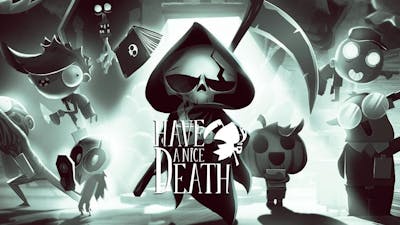 Have a Nice Death komt op 8 maart uit