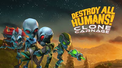 Destroy All Humans! Clone Carnage is opeens free-to-play