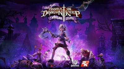 Tiny Tina’s Assault on Dragon Keep nu beschikbaar als losstaande game