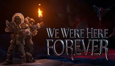 Co-op game We Were Here Forever aangekondigd