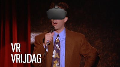 Vr Vrijdag: Stand-up comedy in vr