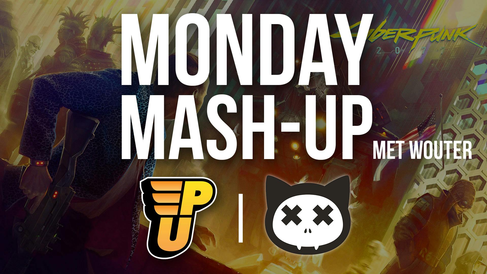 Live om 14:30 uur: Wouter host de Monday Mash-Up