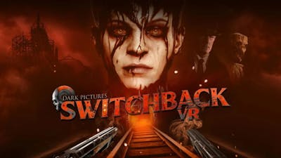 PlayStation VR2-game The Dark Pictures: Switchback VR uitgesteld