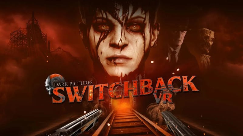 The Dark Pictures: Switchback VR