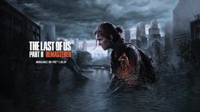 The Last of Us: Part 2 Remastered officieel aangekondigd