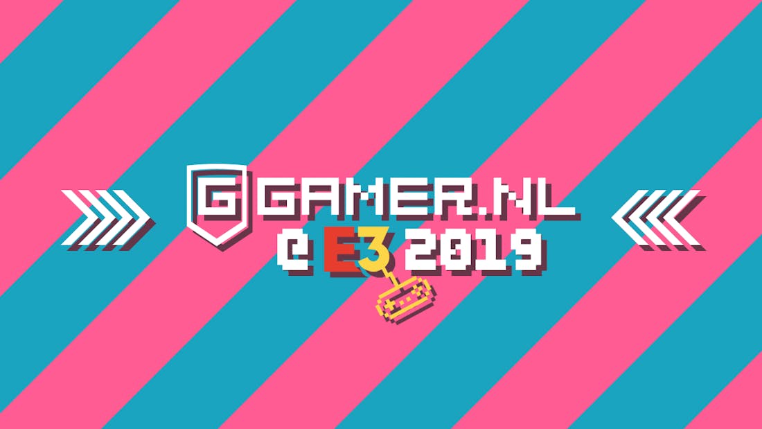 gamer-e3-ban-2019.png E3 2019: Alle samenvattingen en analyses op een rij