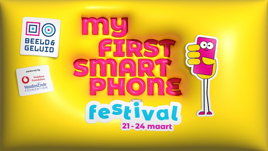 My First Smartphone Festival Beeld & Geluid organiseert My First Smartphone-festival in Hilversum